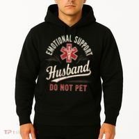 Do Not Pet Emotional Support Husband Funny Hoodie thumb 2