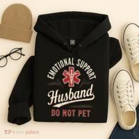 Do Not Pet Emotional Support Husband Funny Hoodie thumb 4