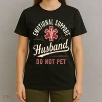 Do Not Pet Emotional Support Husband Funny T-Shirt thumb 4