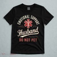 Do Not Pet Emotional Support Husband Funny T-Shirt thumb 5