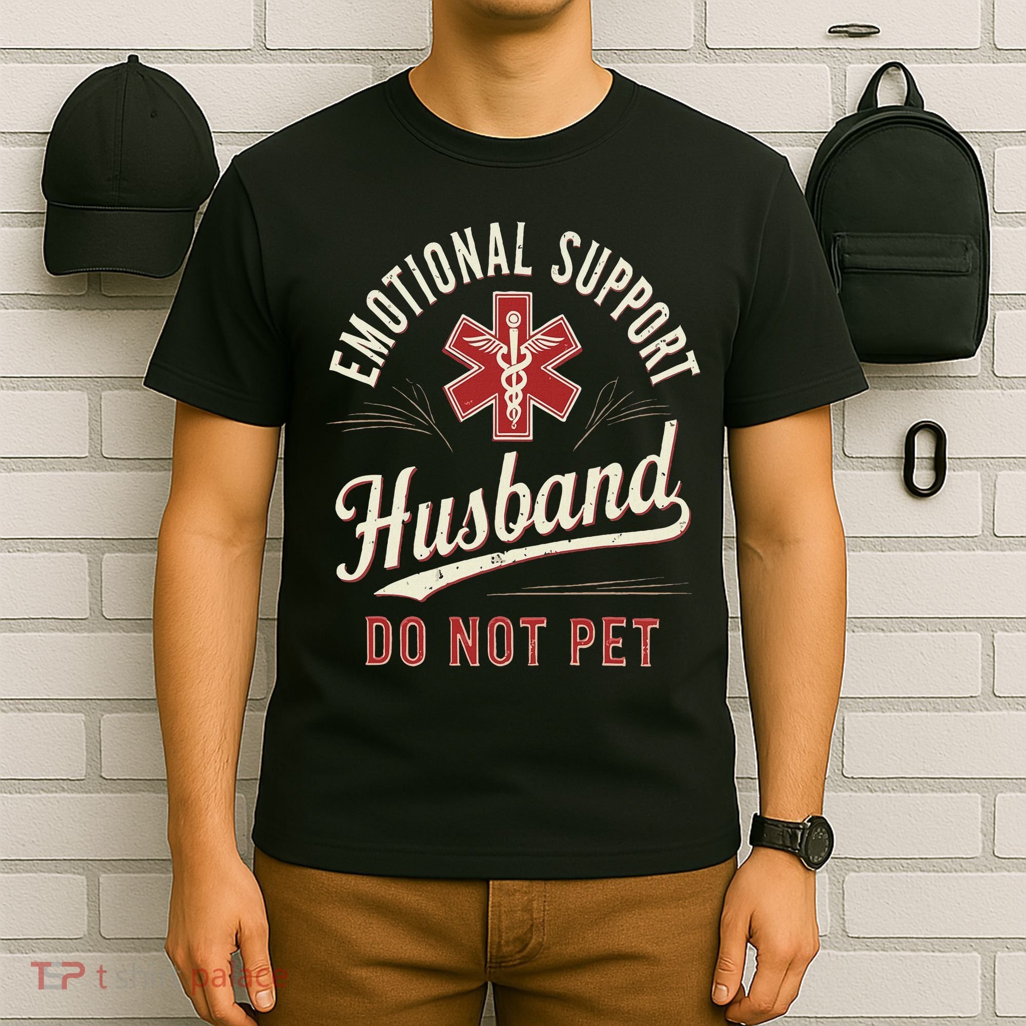 Do Not Pet Emotional Support Husband Funny T-Shirt