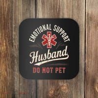 Do Not Pet Emotional Support Husband Funny Coaster thumb 0