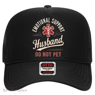Do Not Pet Emotional Support Husband Funny Hat