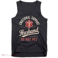 Do Not Pet Emotional Support Husband Funny Tank Top thumb 0