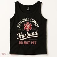 Do Not Pet Emotional Support Husband Funny Tank Top thumb 2