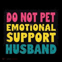 Do Not Pet Emotional Support Husband A Fun Couple Bucket Hat thumb 4