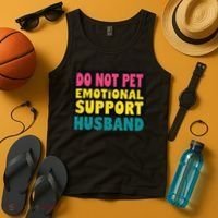 Do Not Pet Emotional Support Husband A Fun Couple Tank Top thumb 4