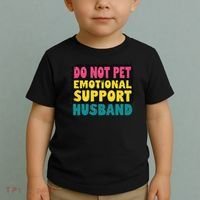 Do Not Pet Emotional Support Husband A Fun Couple Toddler T-Shirt thumb 2