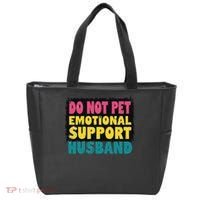 Do Not Pet Emotional Support Husband A Fun Couple Tote Bag thumb 0