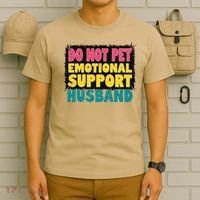 Do Not Pet Emotional Support Husband A Fun Couple T-Shirt thumb 6