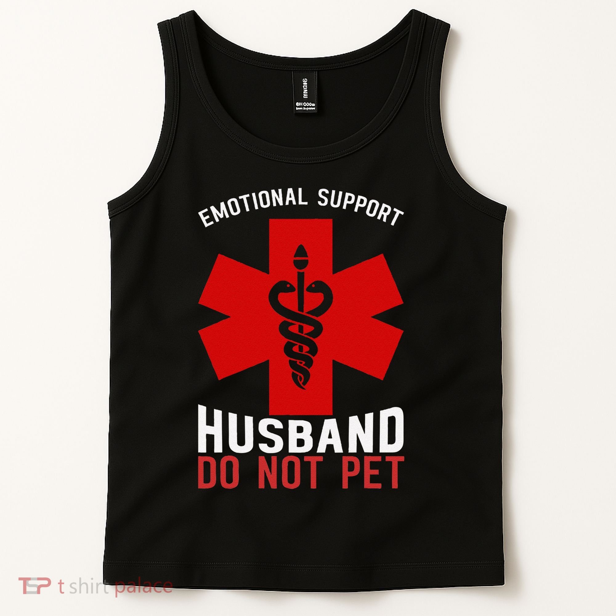 Do Not Pet Emotional Support Husband Tank Top