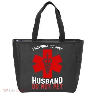 Do Not Pet Emotional Support Husband Tote Bag