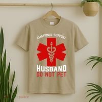 Do Not Pet Emotional Support Husband T-Shirt thumb 2
