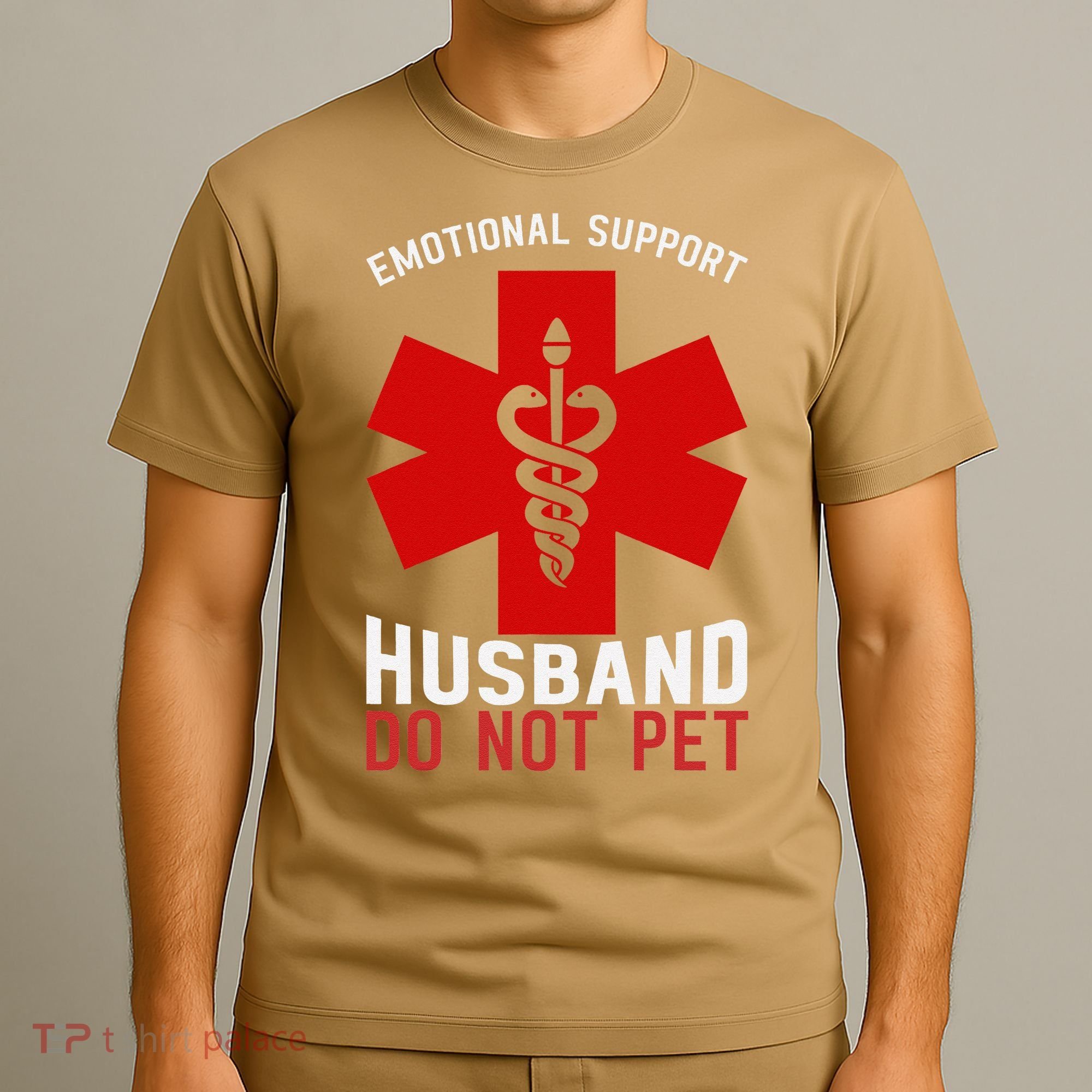 Do Not Pet Emotional Support Husband T-Shirt
