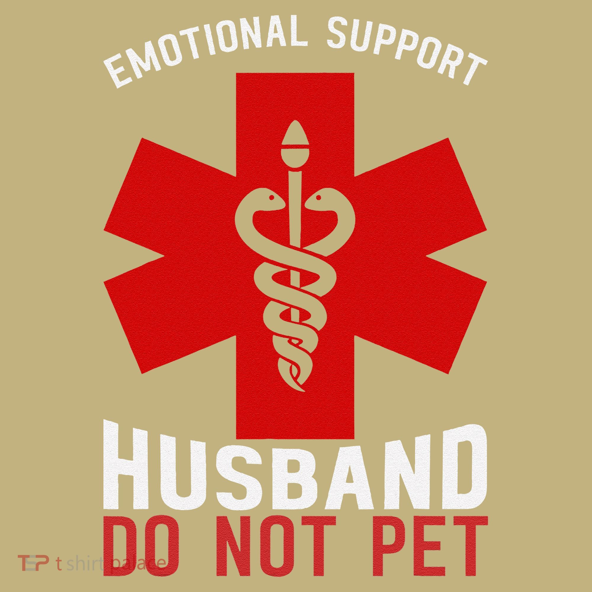 Do Not Pet Emotional Support Husband Polo