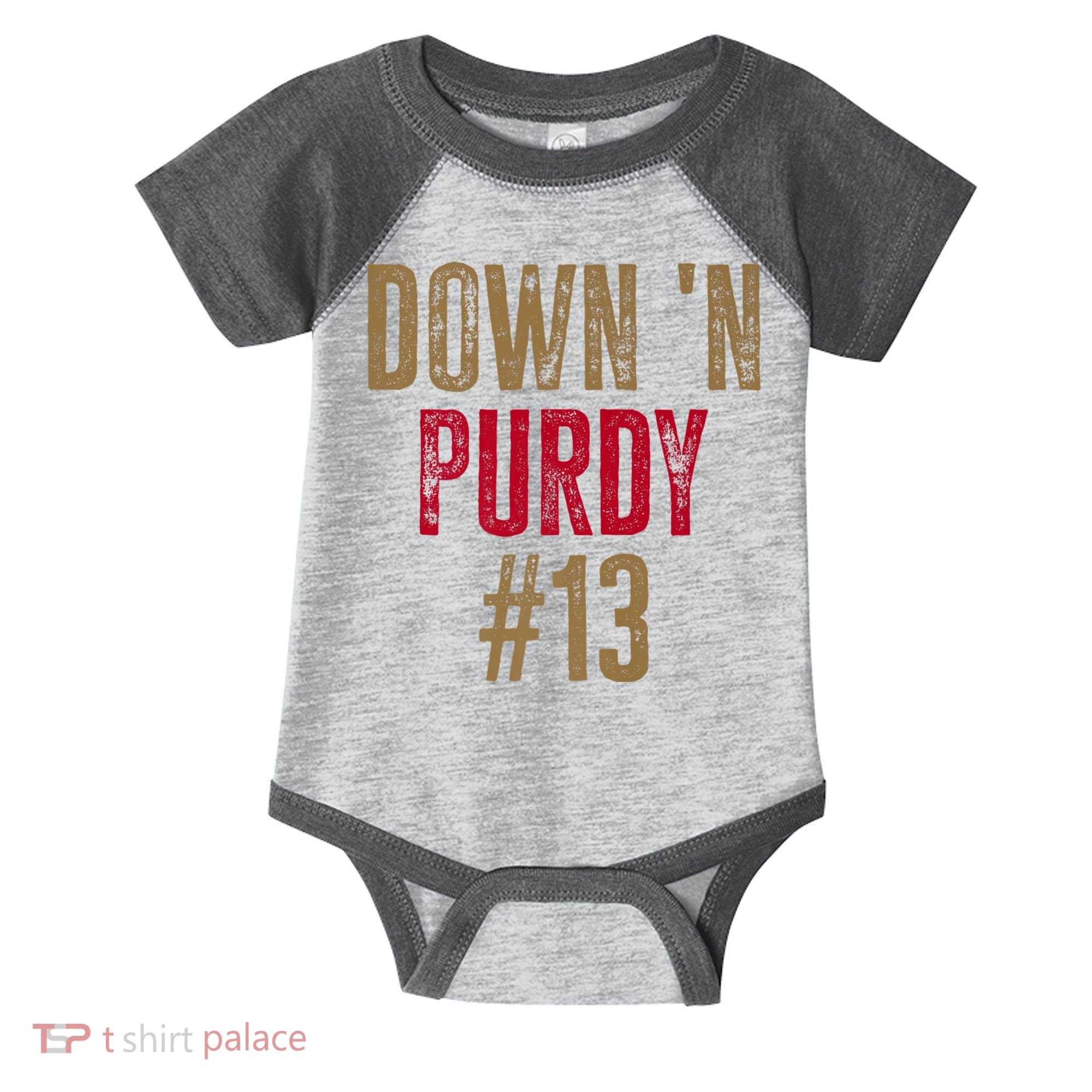 Down N Purdy San Francisco Football Playoffs Infant Baby Jersey Bodysuit