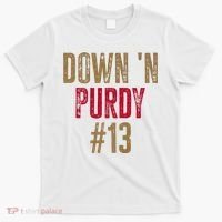 Down N Purdy San Francisco Football Playoffs T-Shirt thumb 0