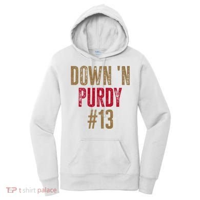 Down N Purdy San Francisco Football Playoffs Women's Hoodie