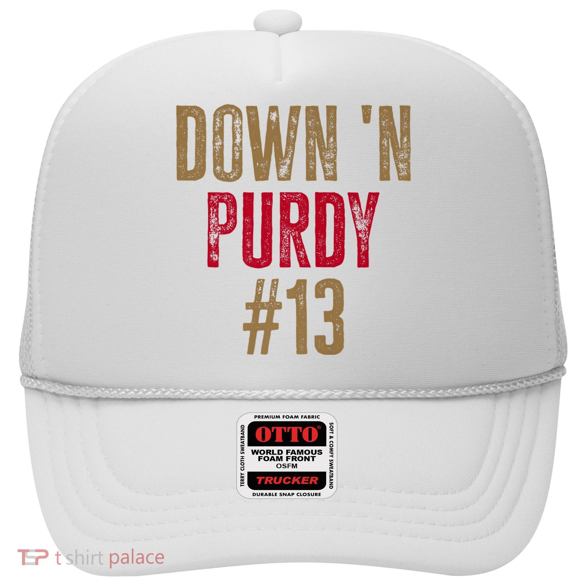 Down N Purdy San Francisco Football Playoffs Hat