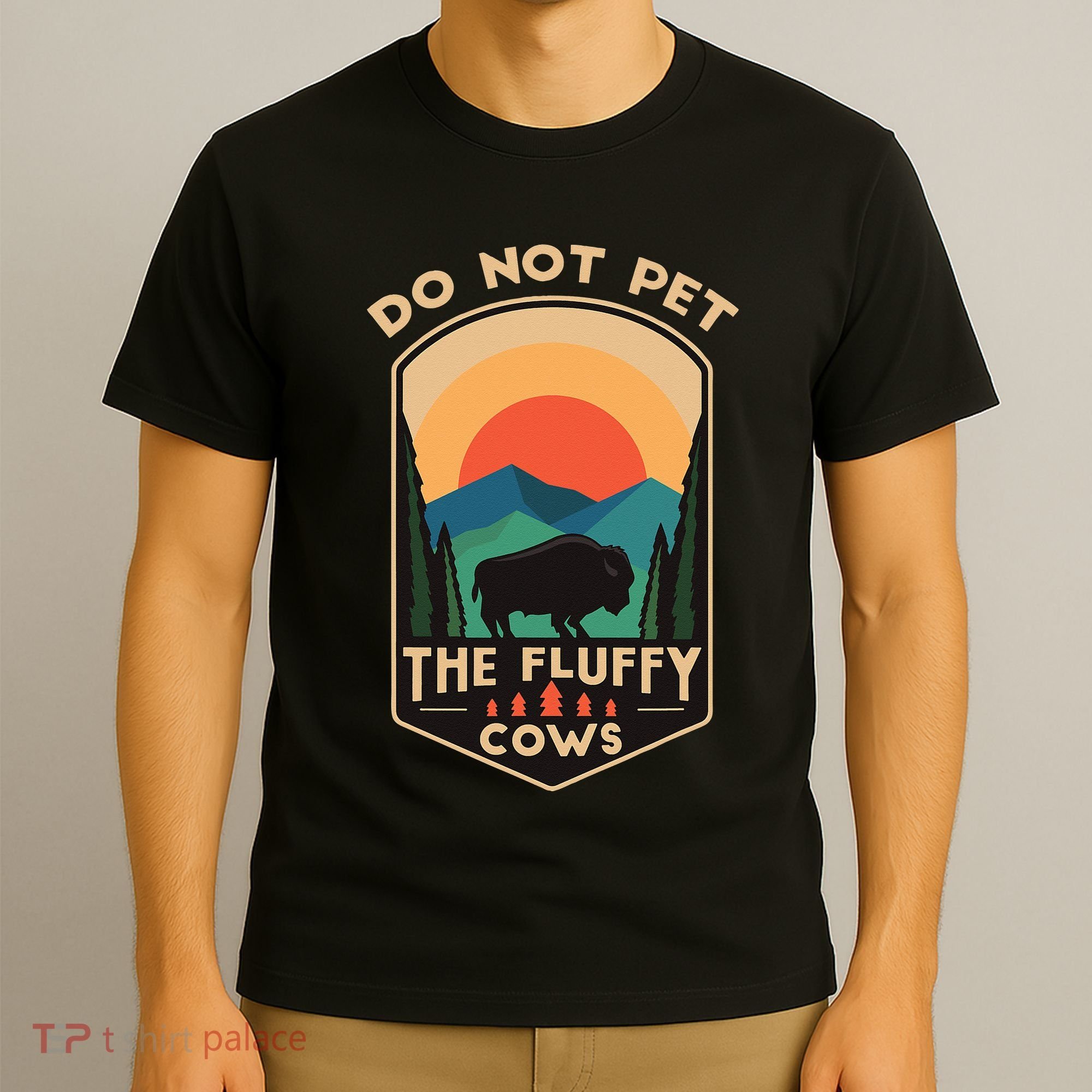 Do Not Pet The Fluffy Cows Funny Retro Yellowstone Park T-Shirt