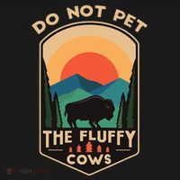 Do Not Pet The Fluffy Cows Funny Retro Yellowstone Park Ornament thumb 1