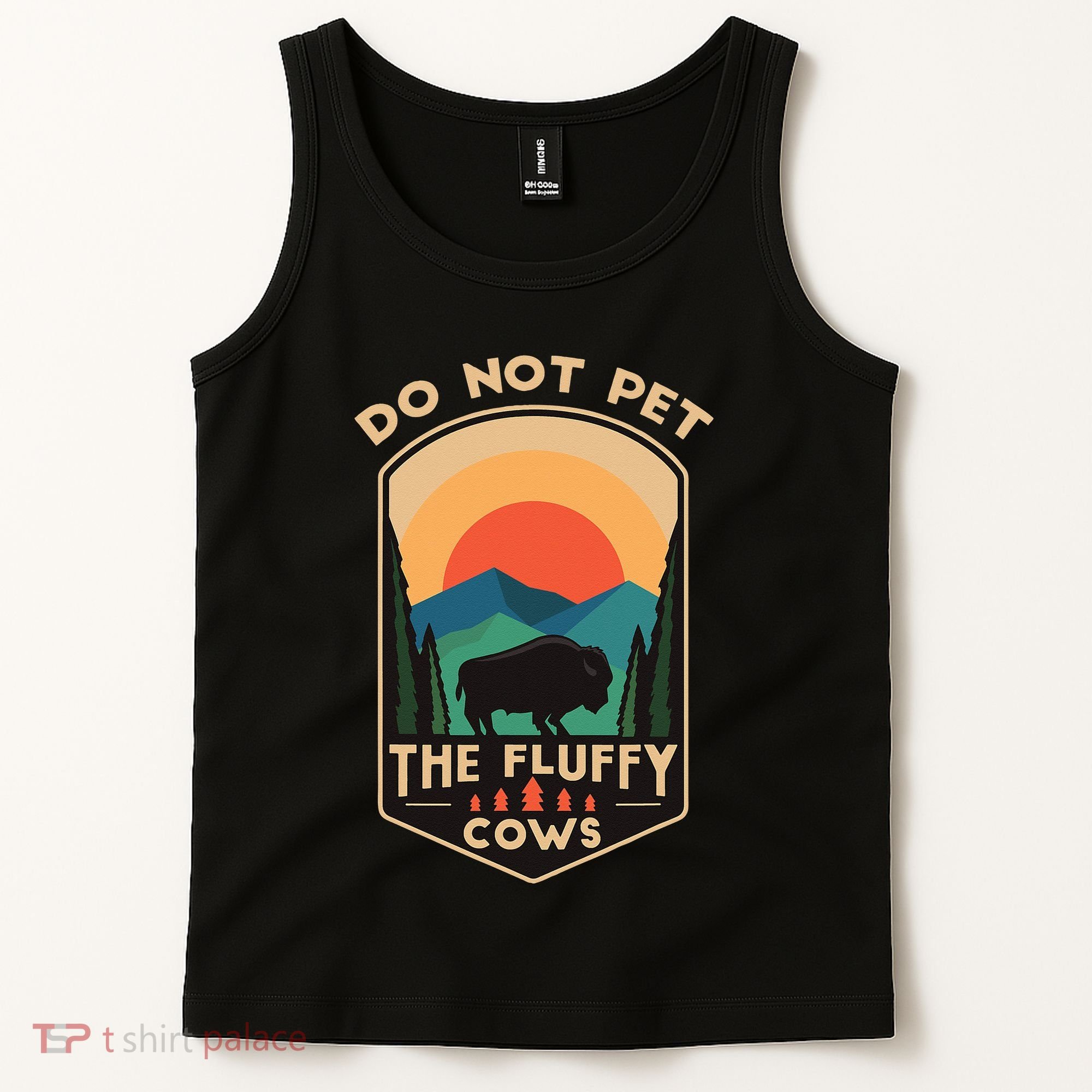 Do Not Pet The Fluffy Cows Funny Retro Yellowstone Park Tank Top