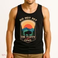 Do Not Pet The Fluffy Cows Funny Retro Yellowstone Park Tank Top thumb 3