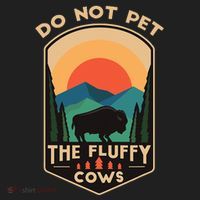 Do Not Pet The Fluffy Cows Funny Retro Yellowstone Park Golf Towel thumb 3