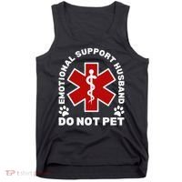 Do Not Pet Emotional Support Husband Funny Tank Top thumb 0