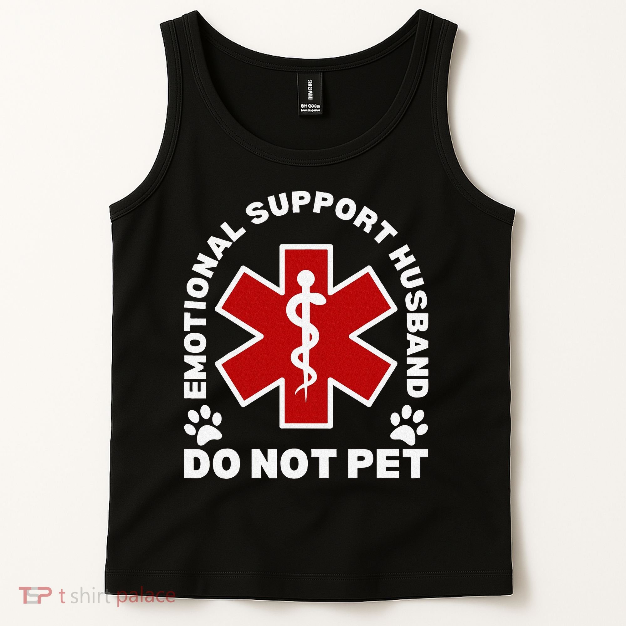 Do Not Pet Emotional Support Husband Funny Tank Top
