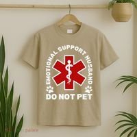 Do Not Pet Emotional Support Husband Funny T-Shirt thumb 2