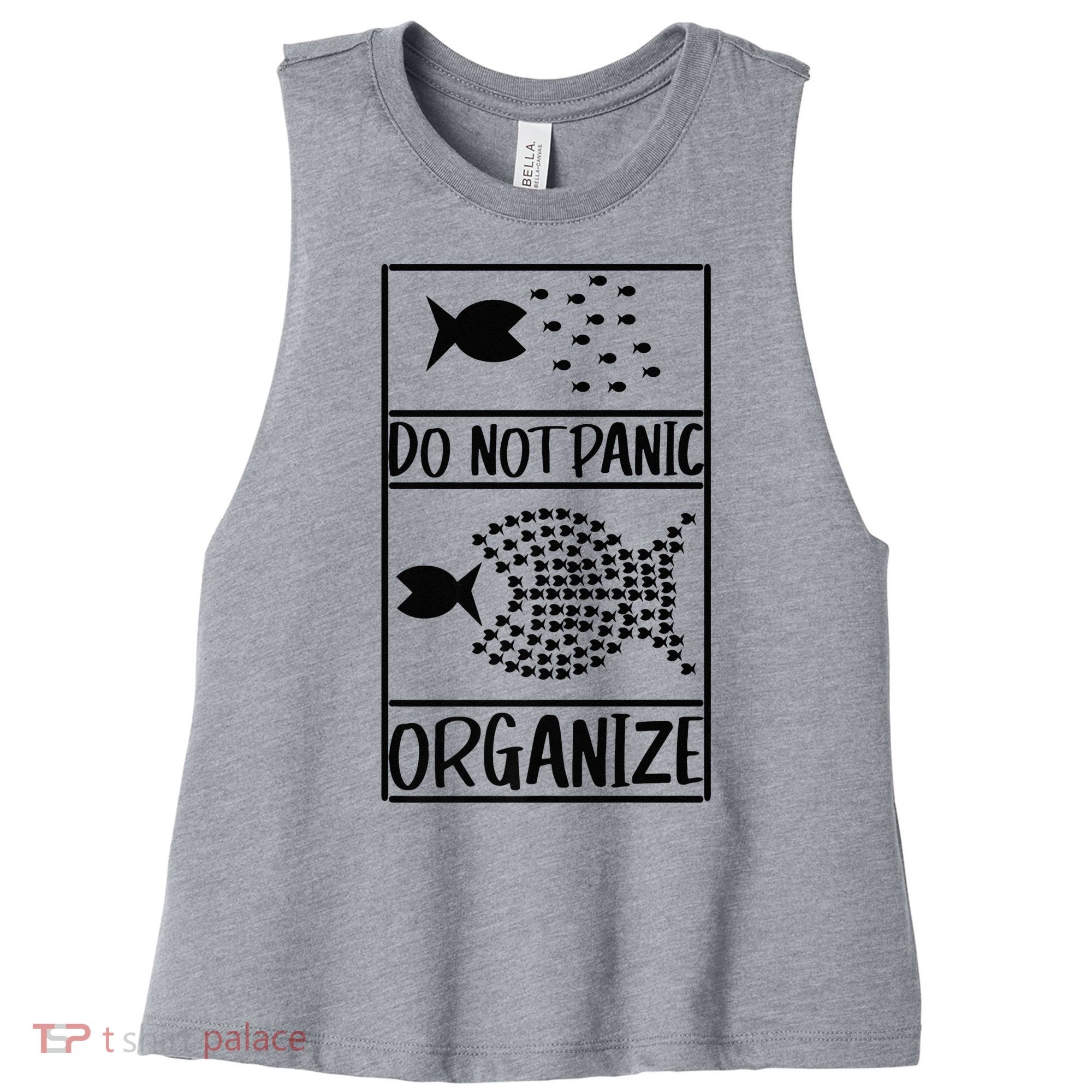 Do Not Panic Organize Dont Panic Women's Racerback Cropped Tank