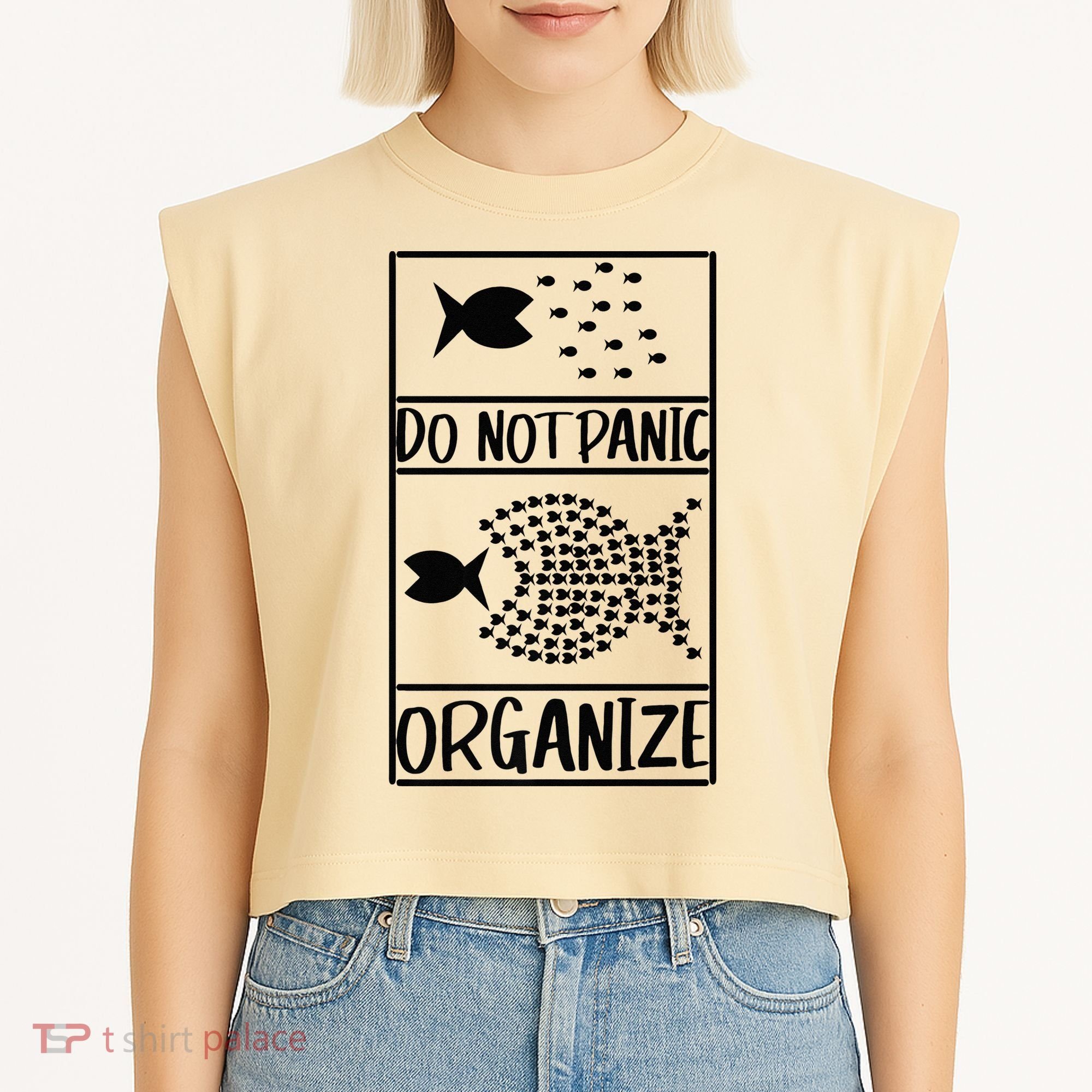 Do Not Panic Organize Dont Panic Garment-Dyed Women's Muscle Tee