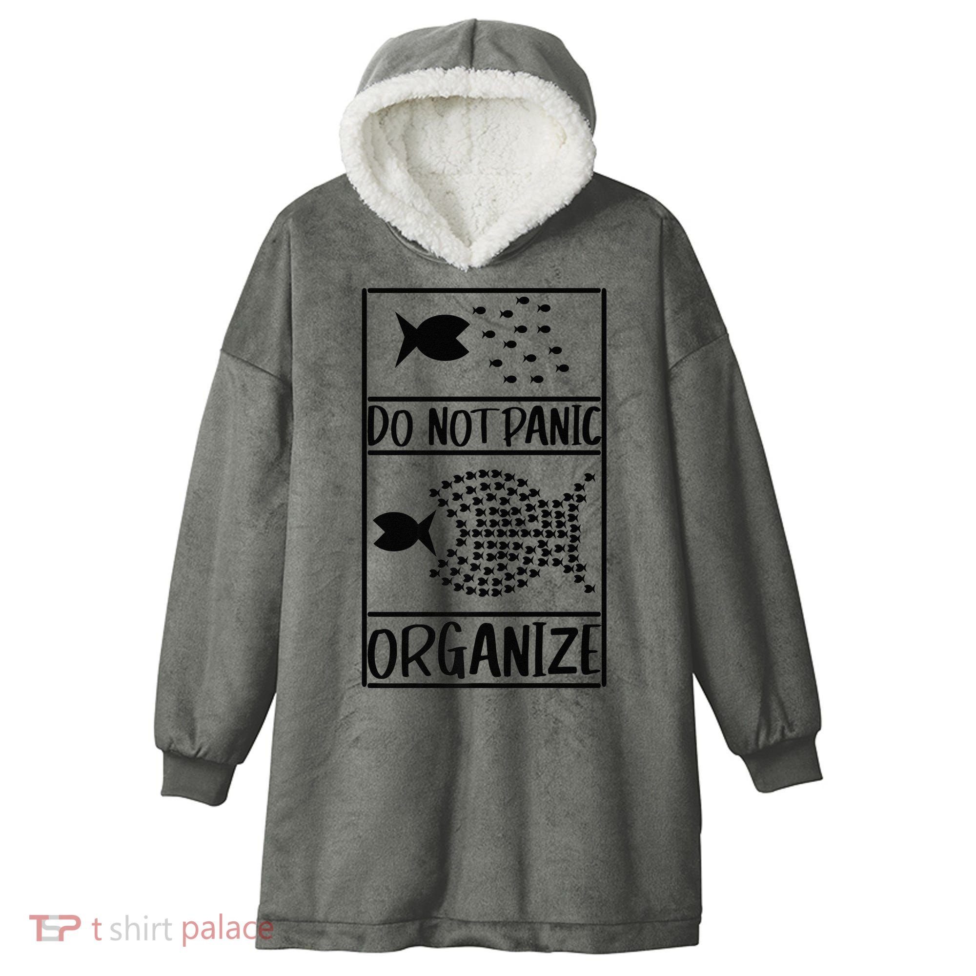 Do Not Panic Organize Dont Panic Hooded Wearable Blanket