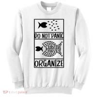 Do Not Panic Organize Dont Panic Sweatshirt thumb 0