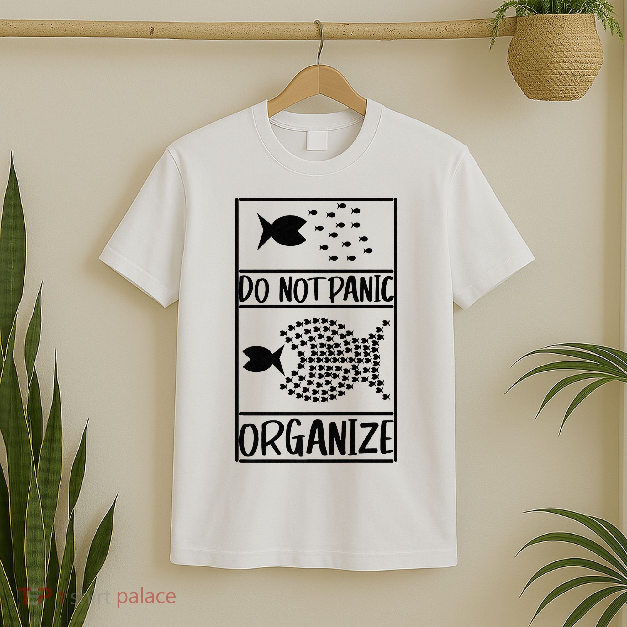 Do Not Panic Organize Dont Panic T-Shirt