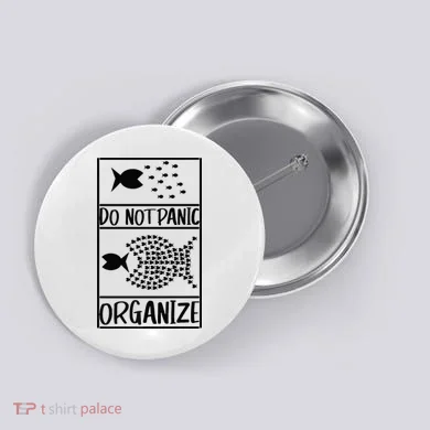 Do Not Panic Organize Dont Panic Button