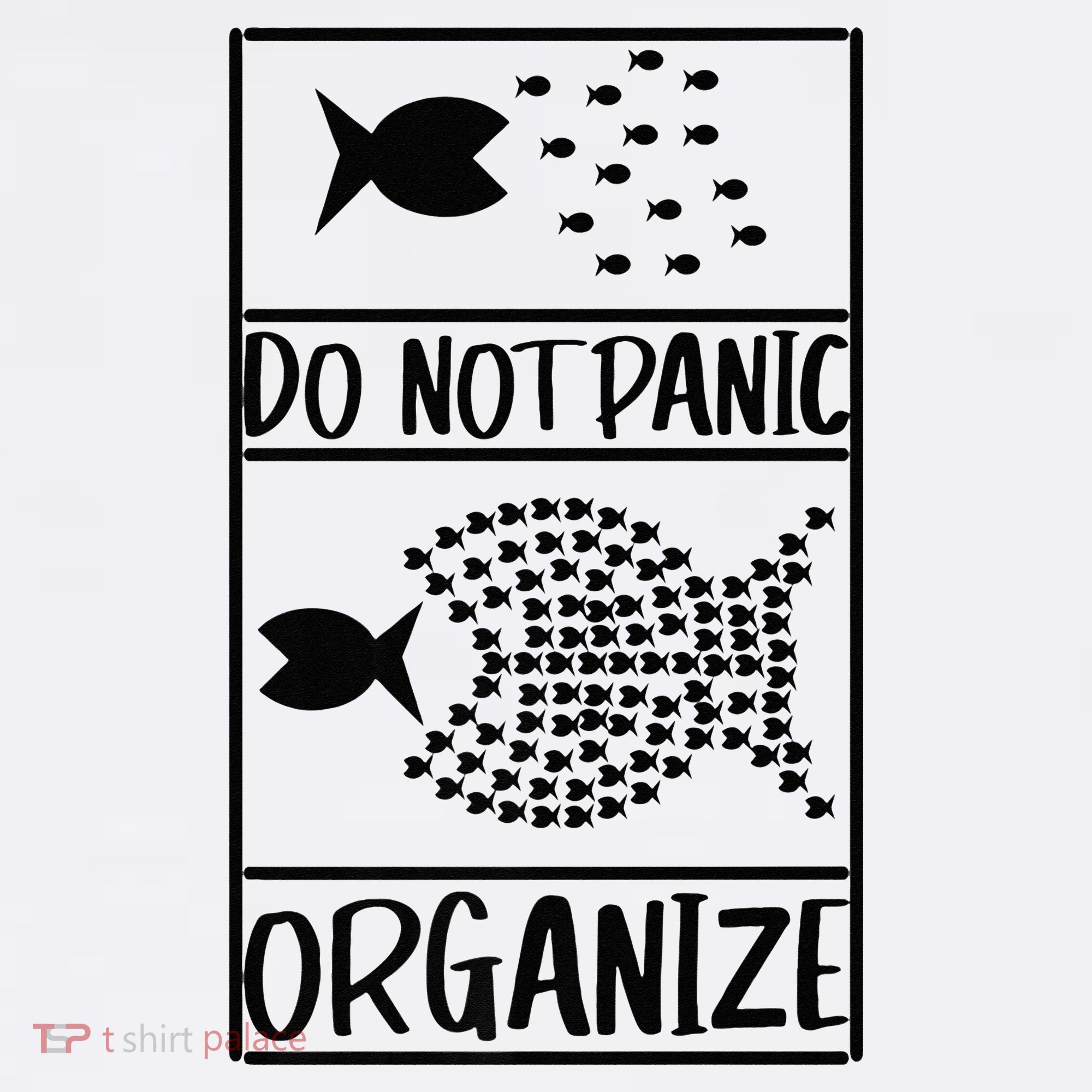 Do Not Panic Organize Dont Panic Polo
