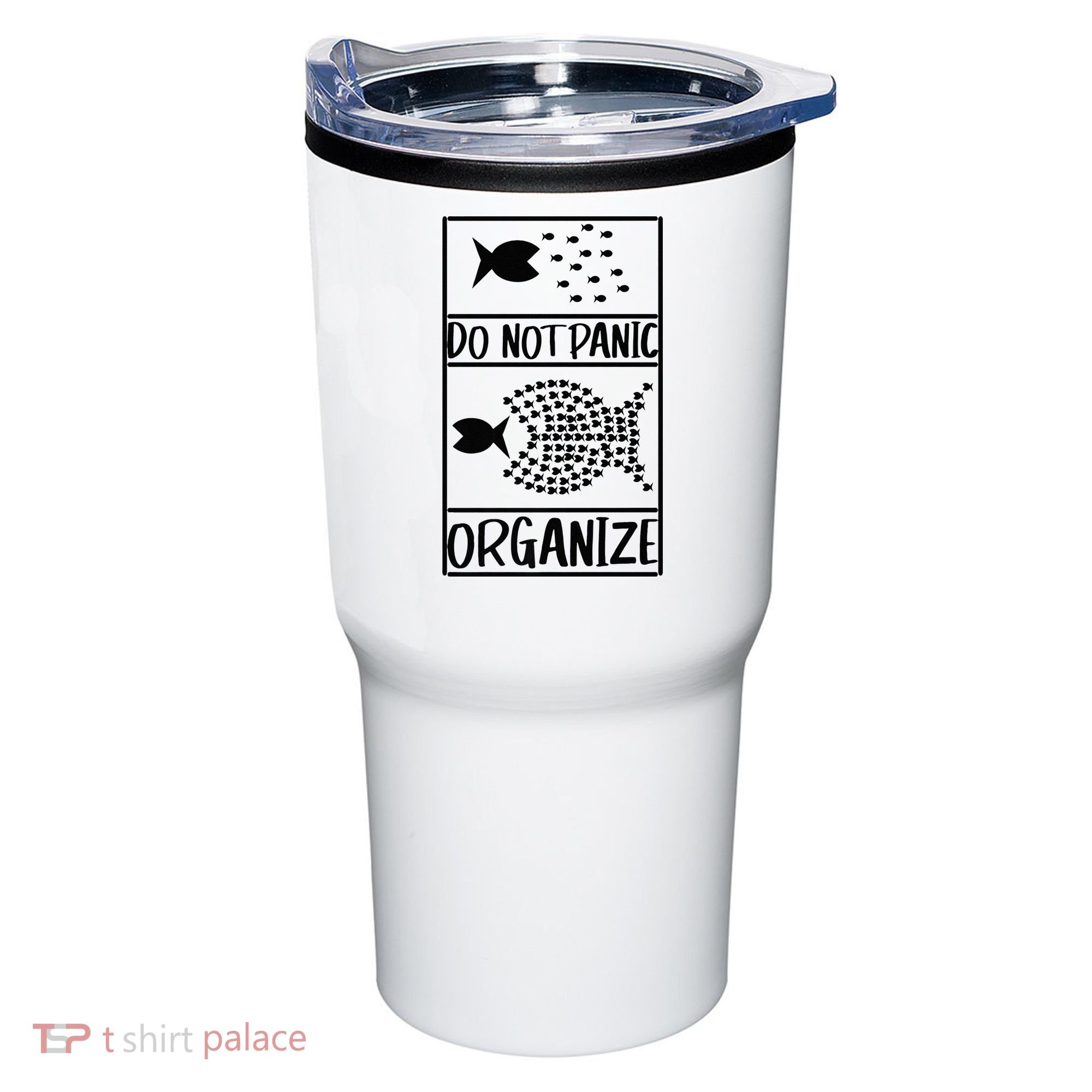 Do Not Panic Organize Dont Panic Tumbler