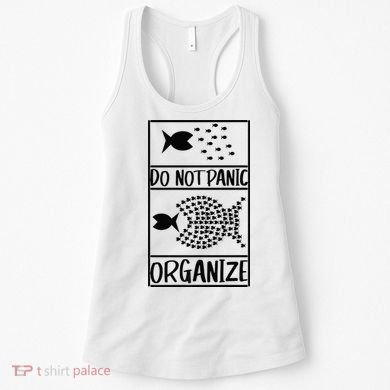Do Not Panic Organize Dont Panic Women's Tank Top