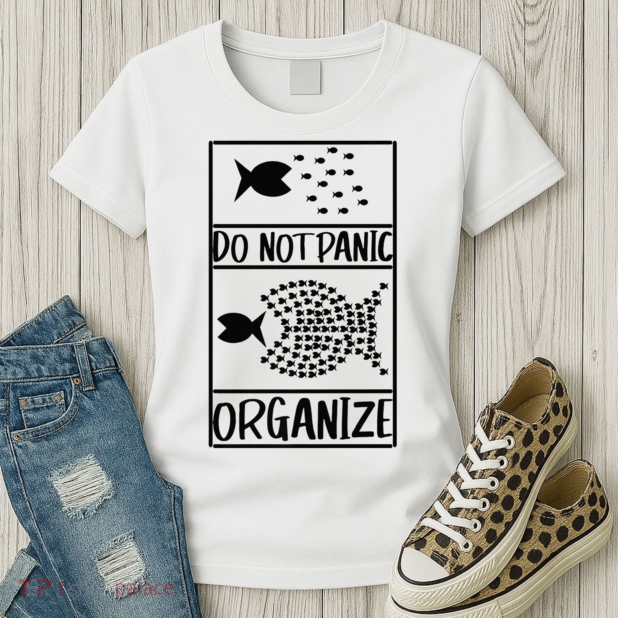 Do Not Panic Organize Dont Panic Women's T-Shirt