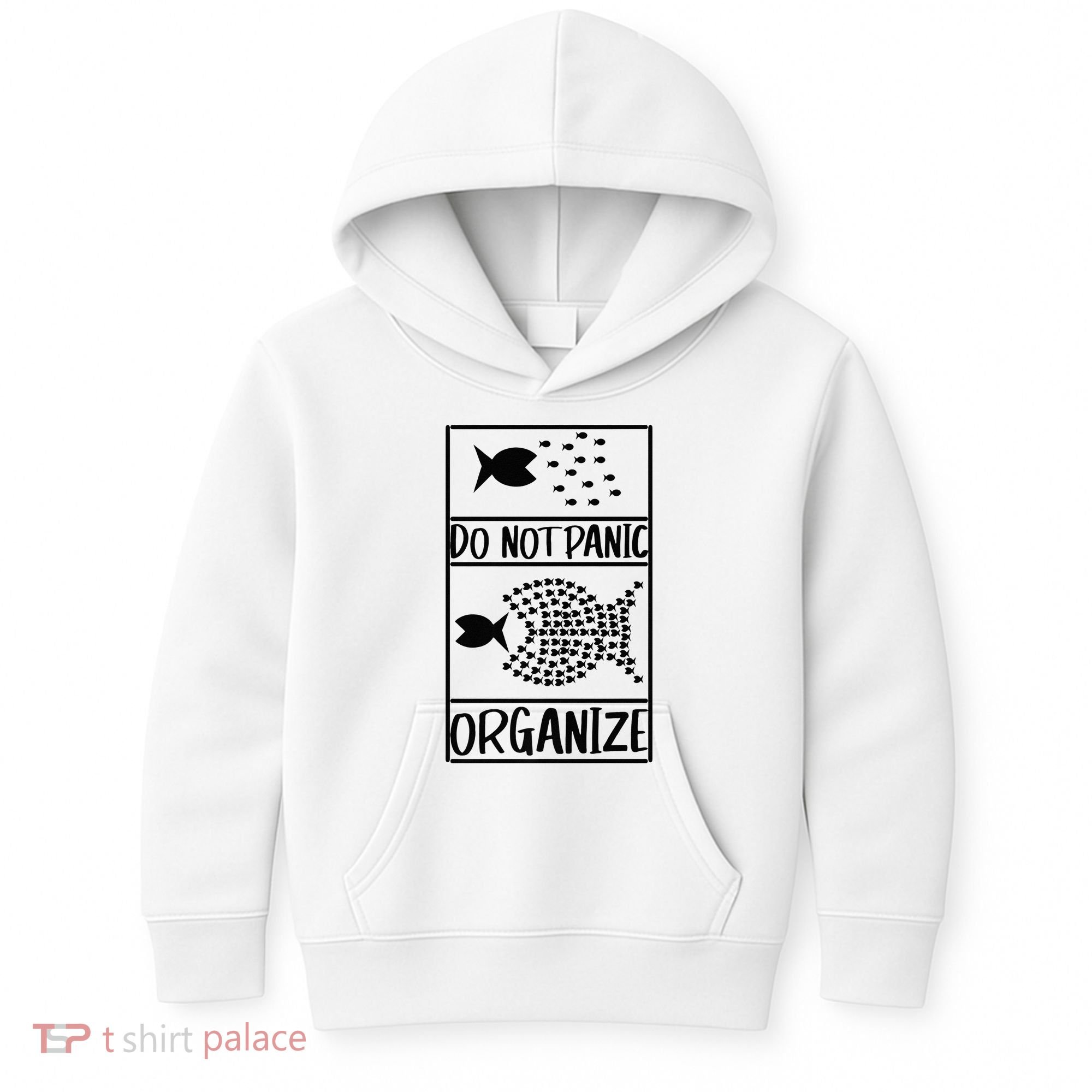Do Not Panic Organize Dont Panic Kids Hoodie