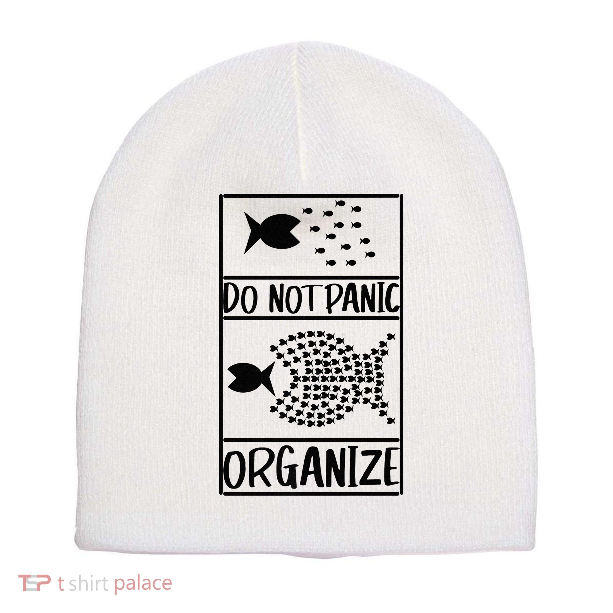 Do Not Panic Organize Dont Panic Short Acrylic Beanie