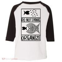 Do Not Panic Organize Dont Panic Toddler Fine Jersey T-Shirt thumb 0