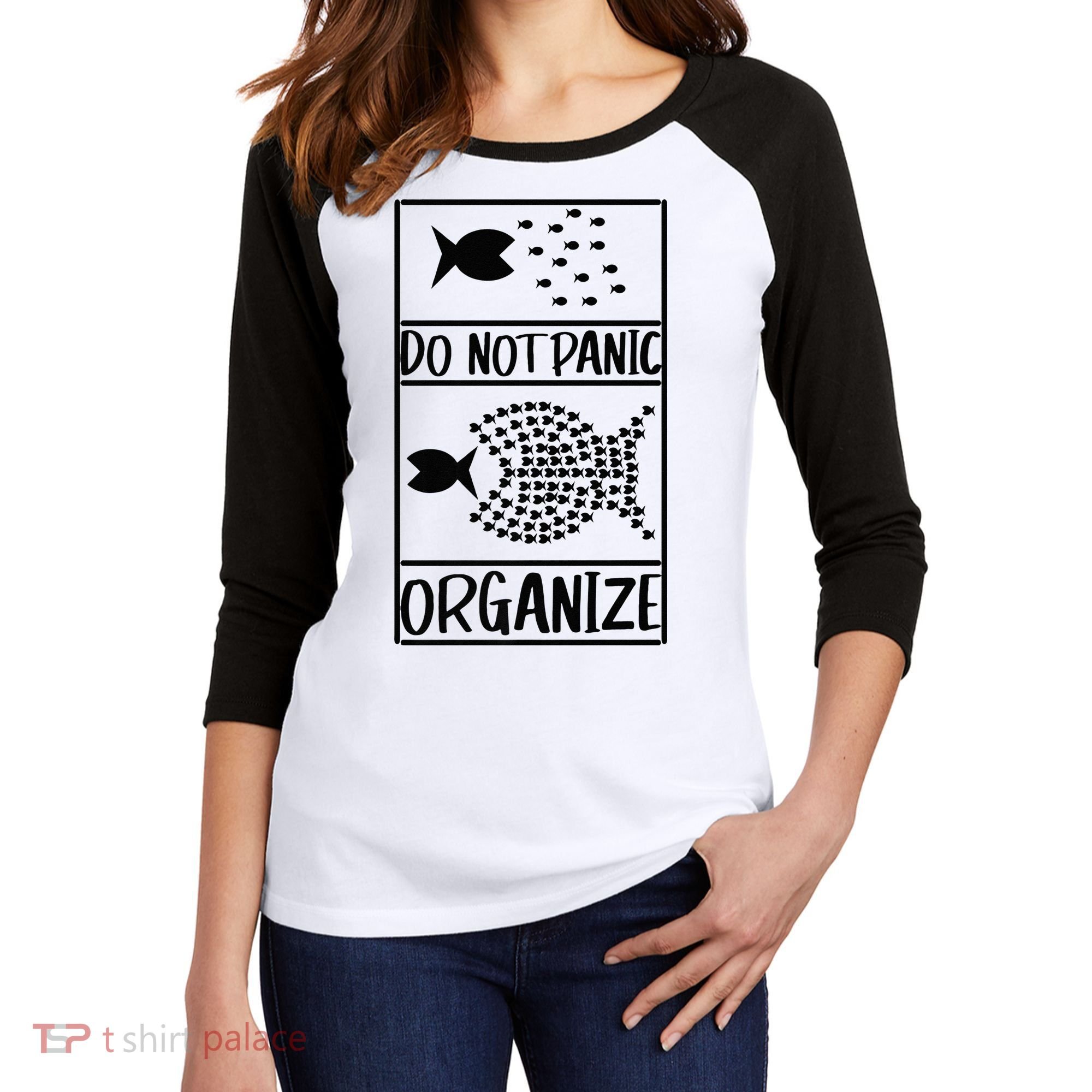 Do Not Panic Organize Dont Panic Women's Tri-Blend 3/4-Sleeve Raglan Shirt