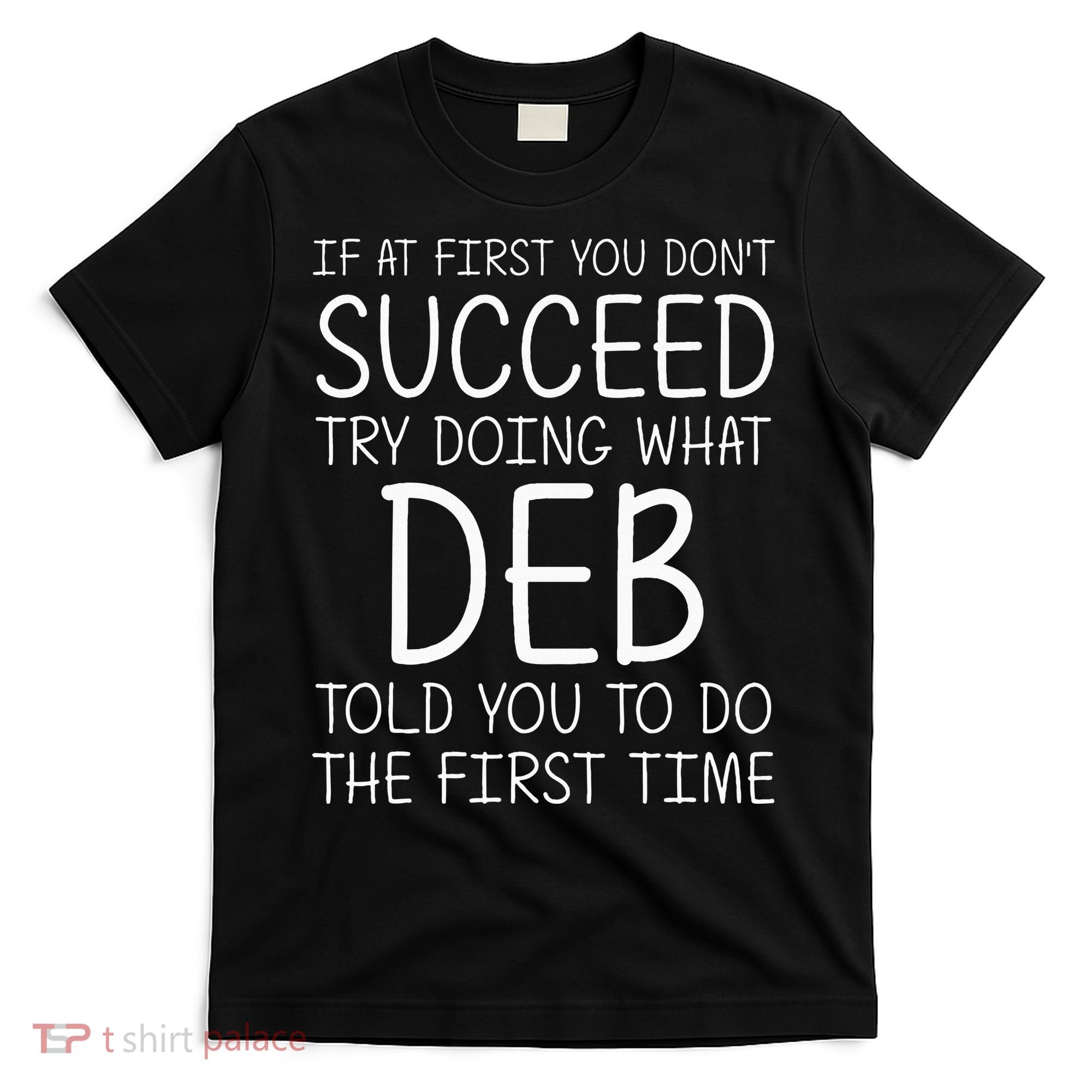Deb Name Personalized Birthday Funny Christmas Joke T-Shirt