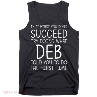 Deb Name Personalized Birthday Funny Christmas Joke Tank Top