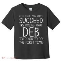 Deb Name Personalized Birthday Funny Christmas Joke Toddler T-Shirt thumb 0