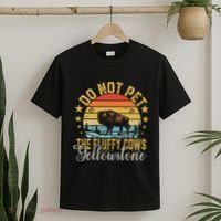 Do Not Pet The Fluffy Cows Buffalo & Bison Yellowstone Park T-Shirt thumb 2
