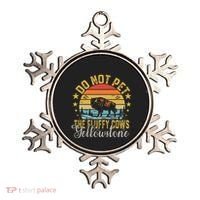 Do Not Pet The Fluffy Cows Buffalo & Bison Yellowstone Park Ornament thumb 0